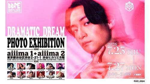 DRAMATIC DREAM PHOTO EXHIBITION